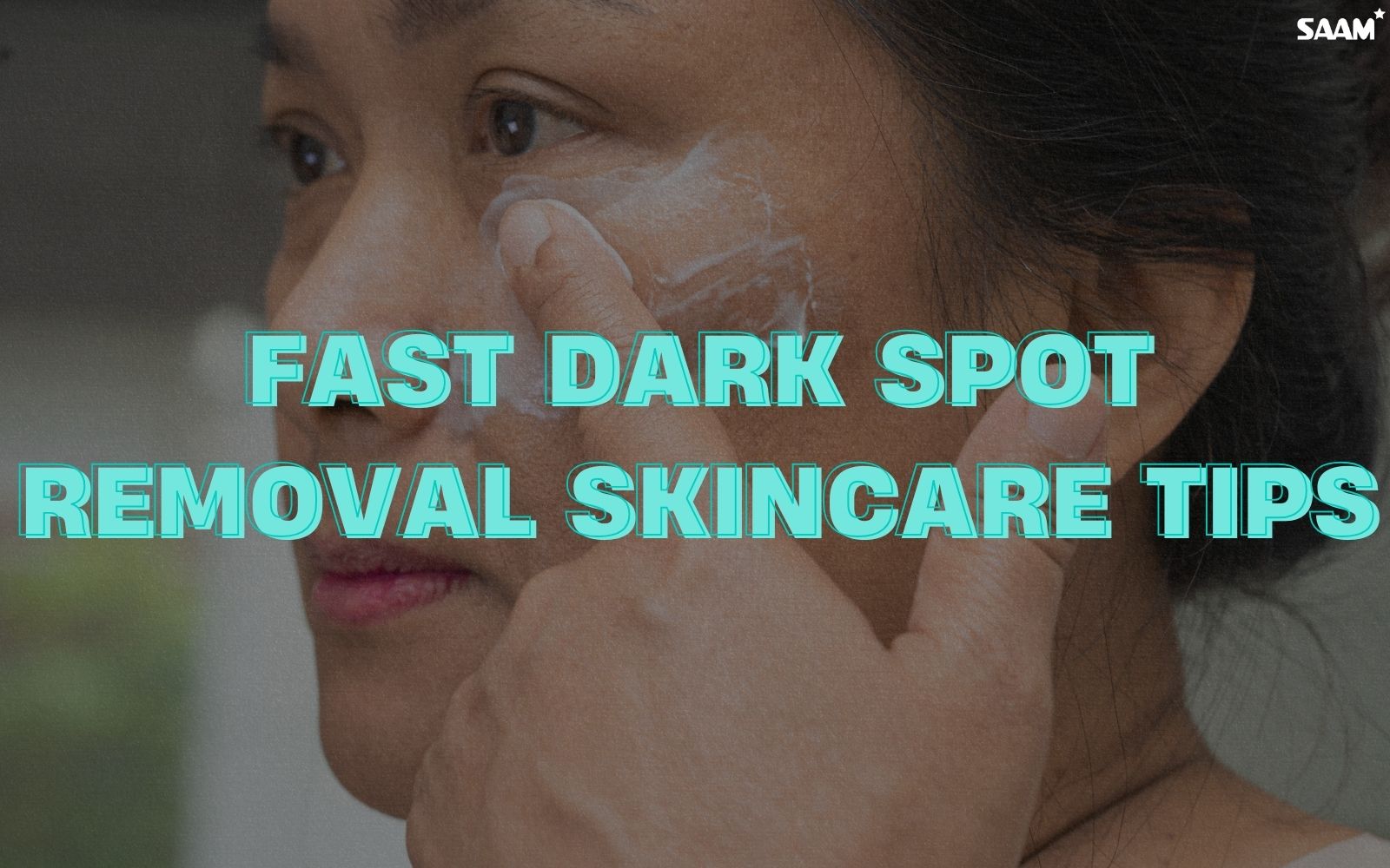 Fast dark spots removal skincare tips