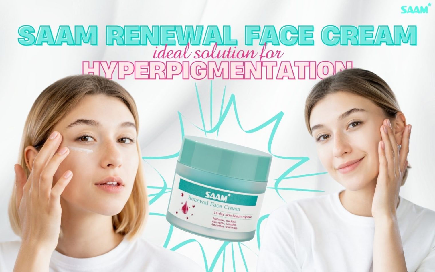 SAAM Face Cream is ideal solution for hyperpigmentation