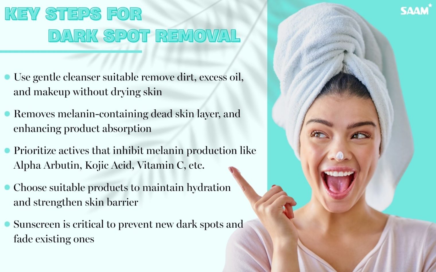 Key steps for quick dark spots removal