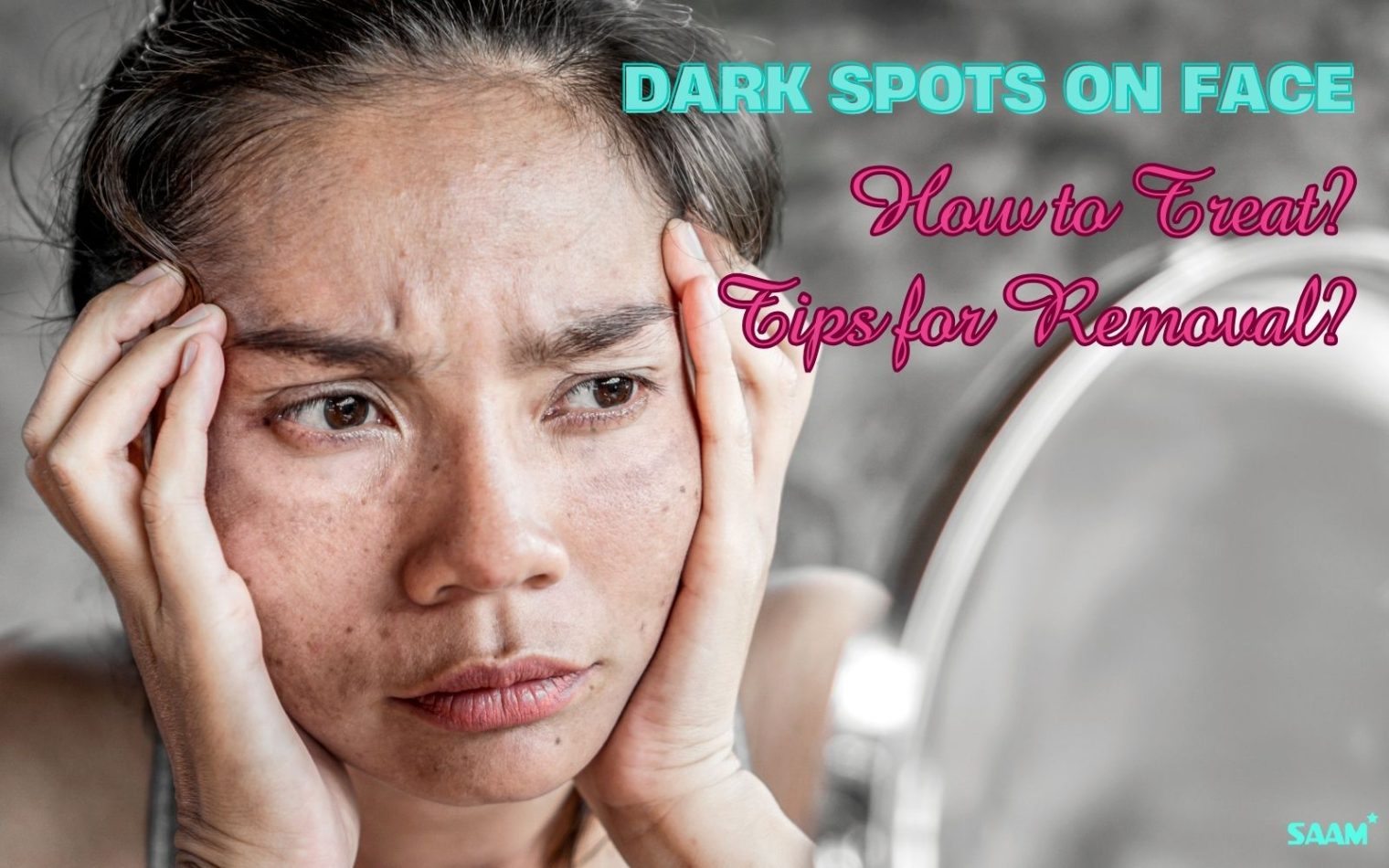 Learning how to remove dark spots on face effectively
