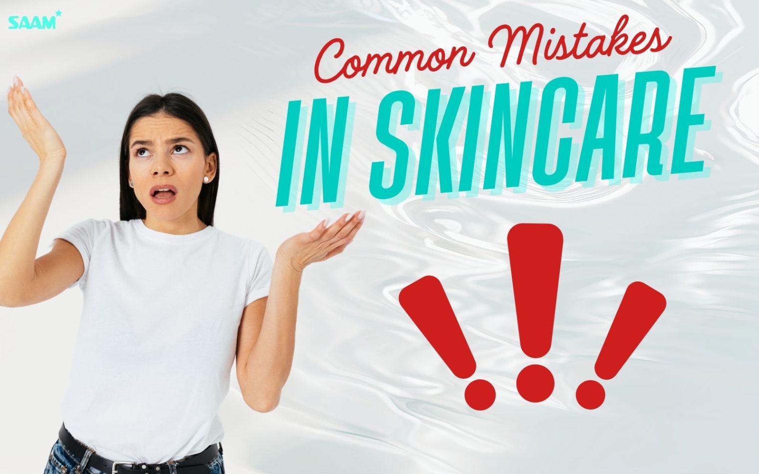 Common mistakes in skincare you must avoid
