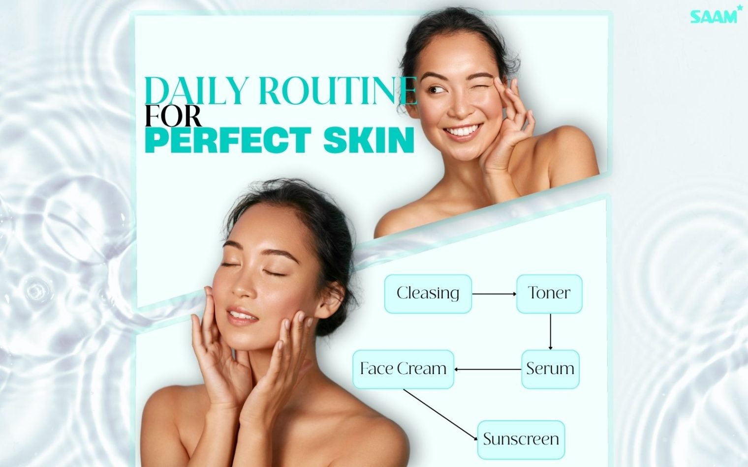 Daily routine to improve skin condition