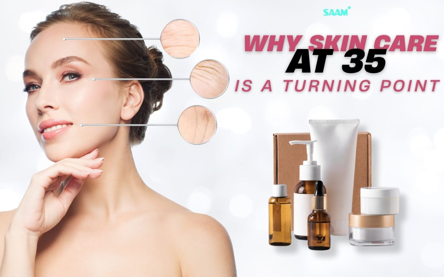 Why skin care at 35 is a turning point