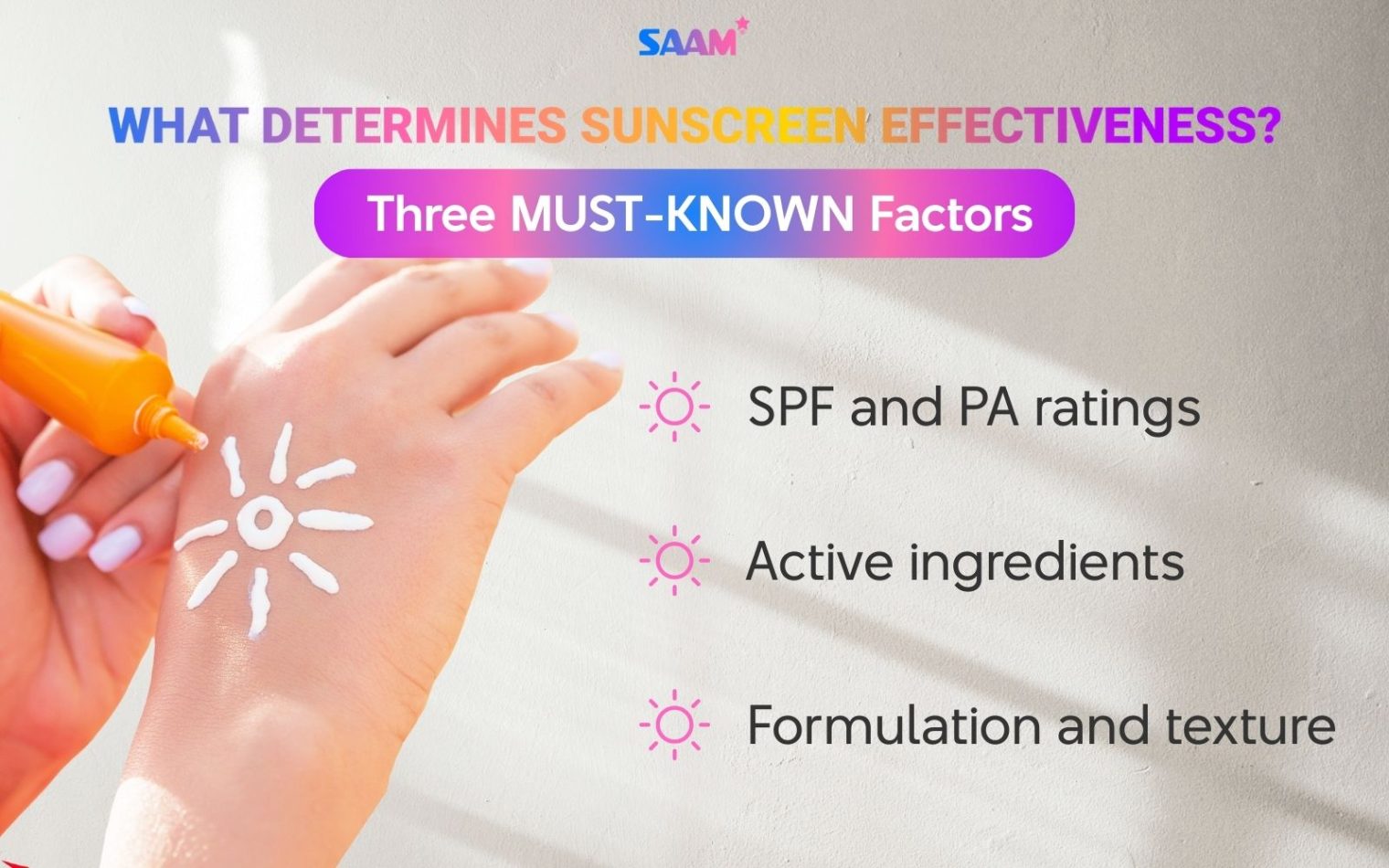 Three must-known factors of sunscreen
