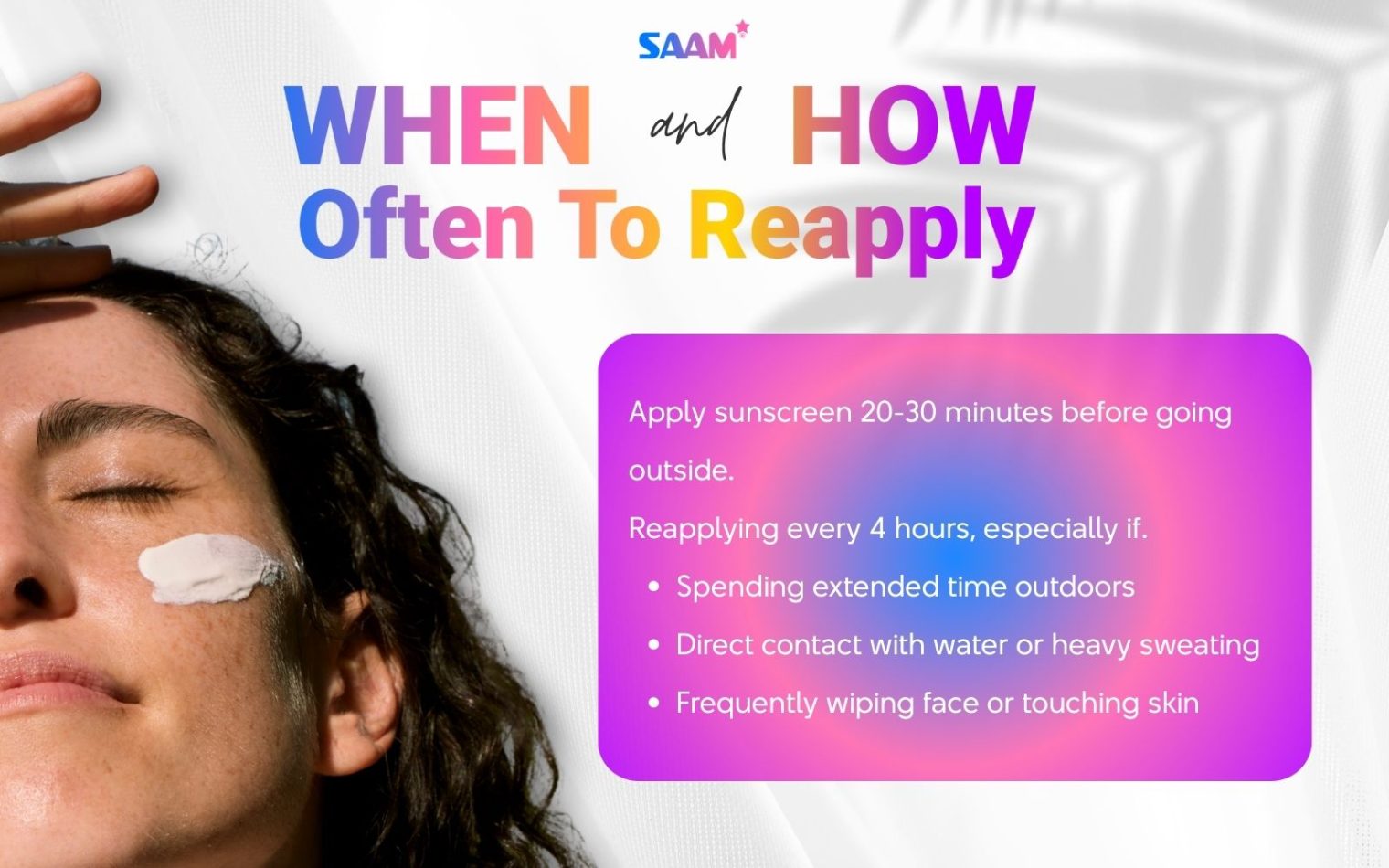 When and how often to reapply