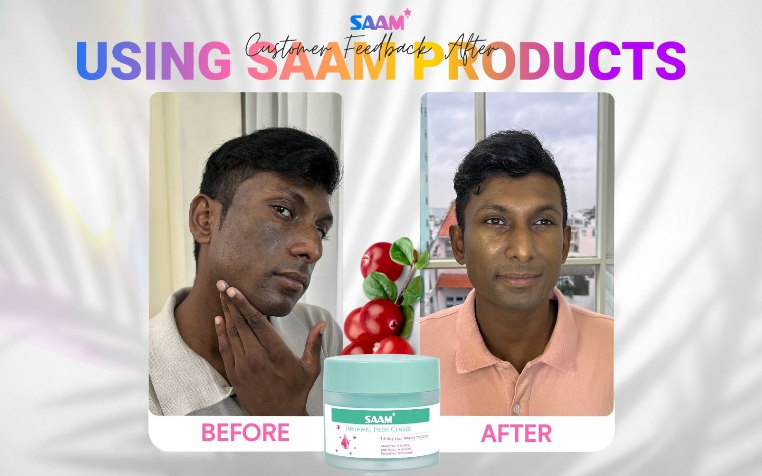 Customer feedback after using SAAM products