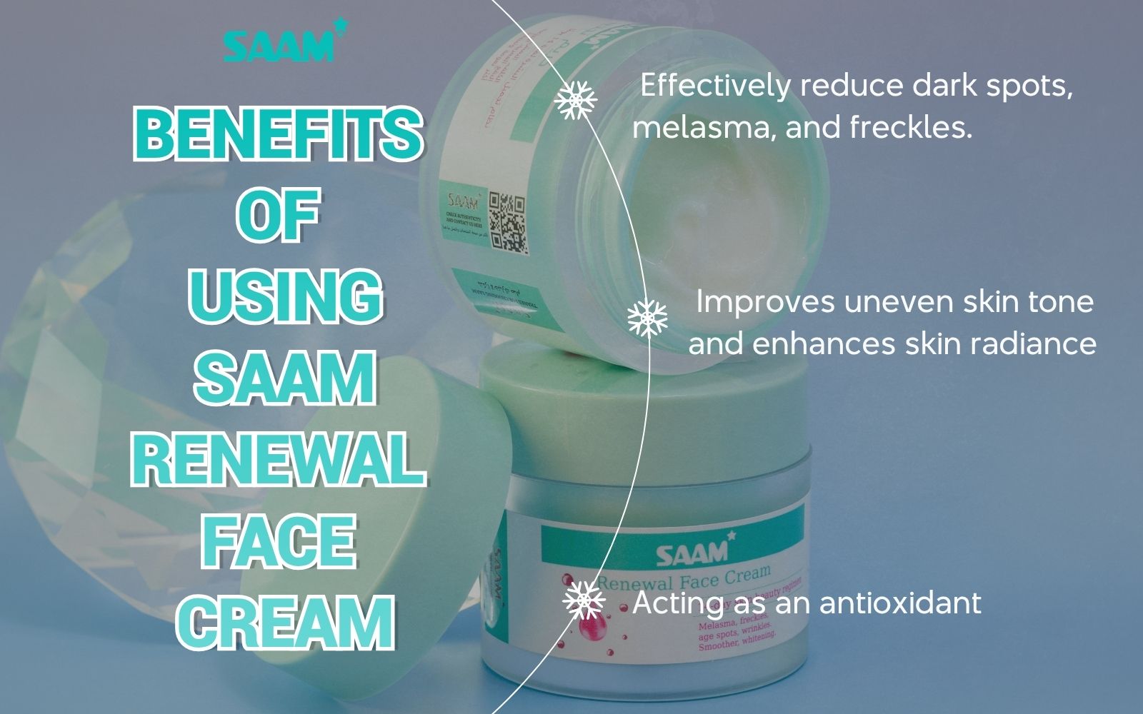 Benefits of using SAAM Renewal Face Cream (1)