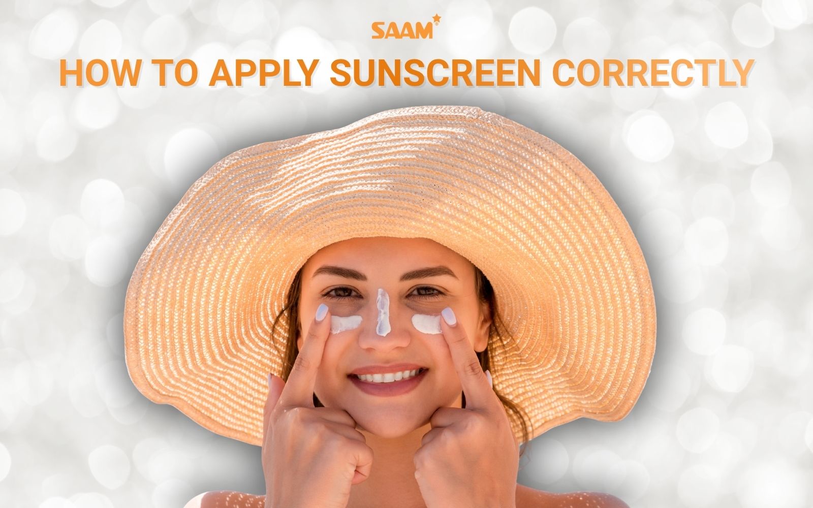 How to apply sunscreen correctly and in the right amount?