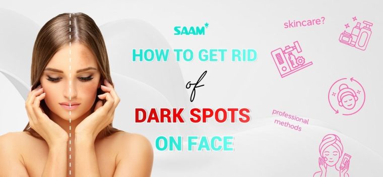 How to get rid of dark spots on face (1)