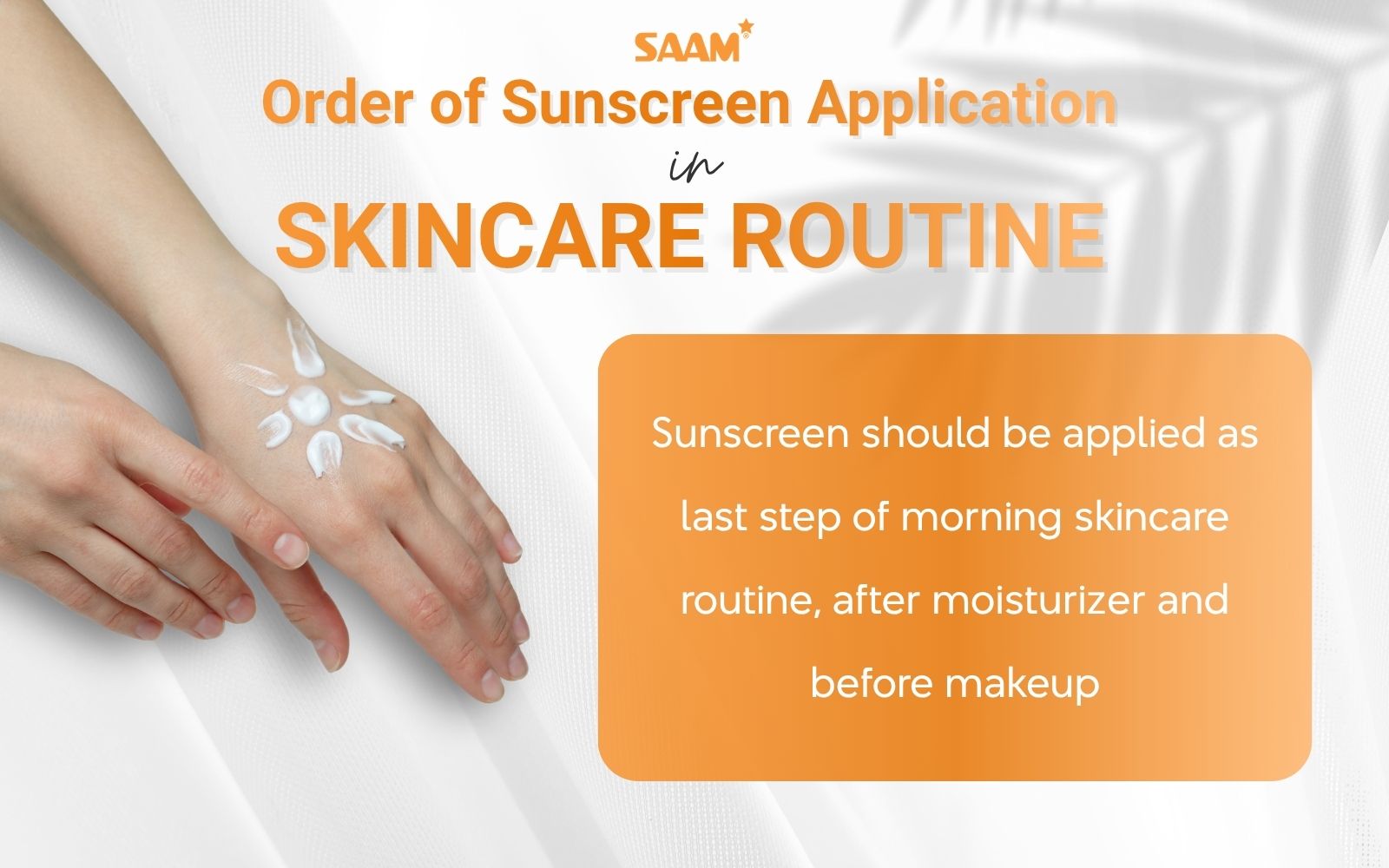 Order of sunscreen application in skincare routine