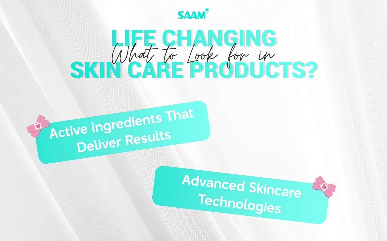 What to look for in life changing skincare products? (1)